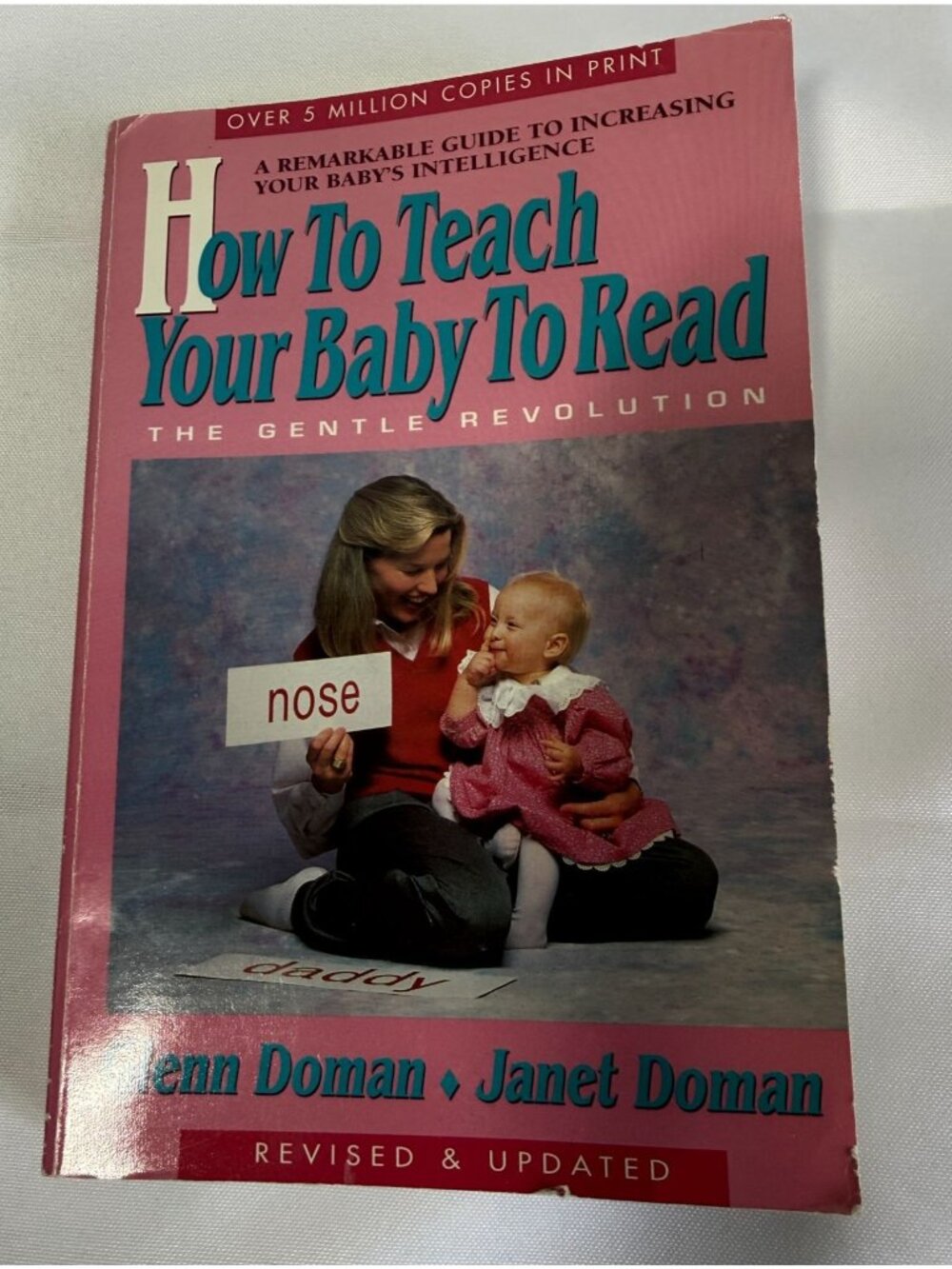 Vintage Book 1994 - How To Teach Your Baby To Read By Glenn Doman & Janet Doman